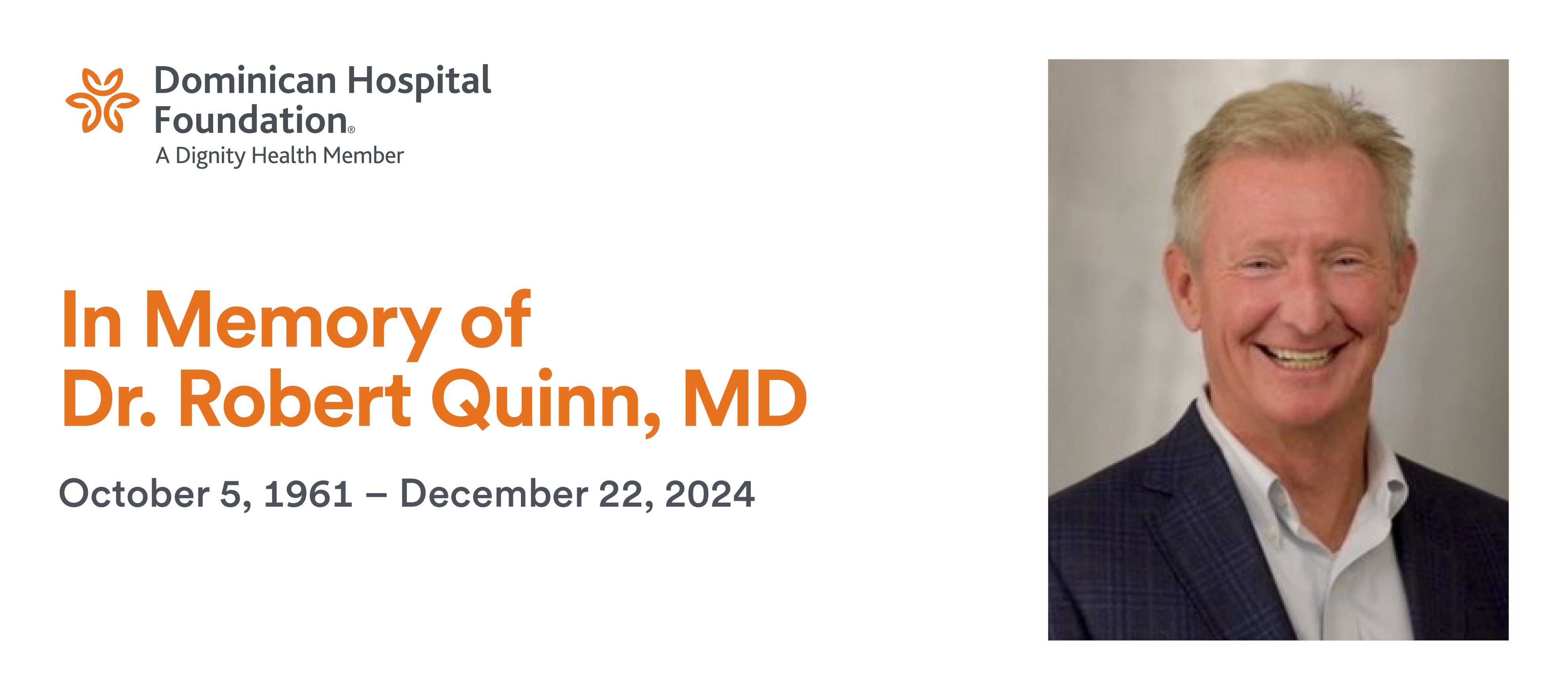 In Memory of Dr. Robert Quinn, MD