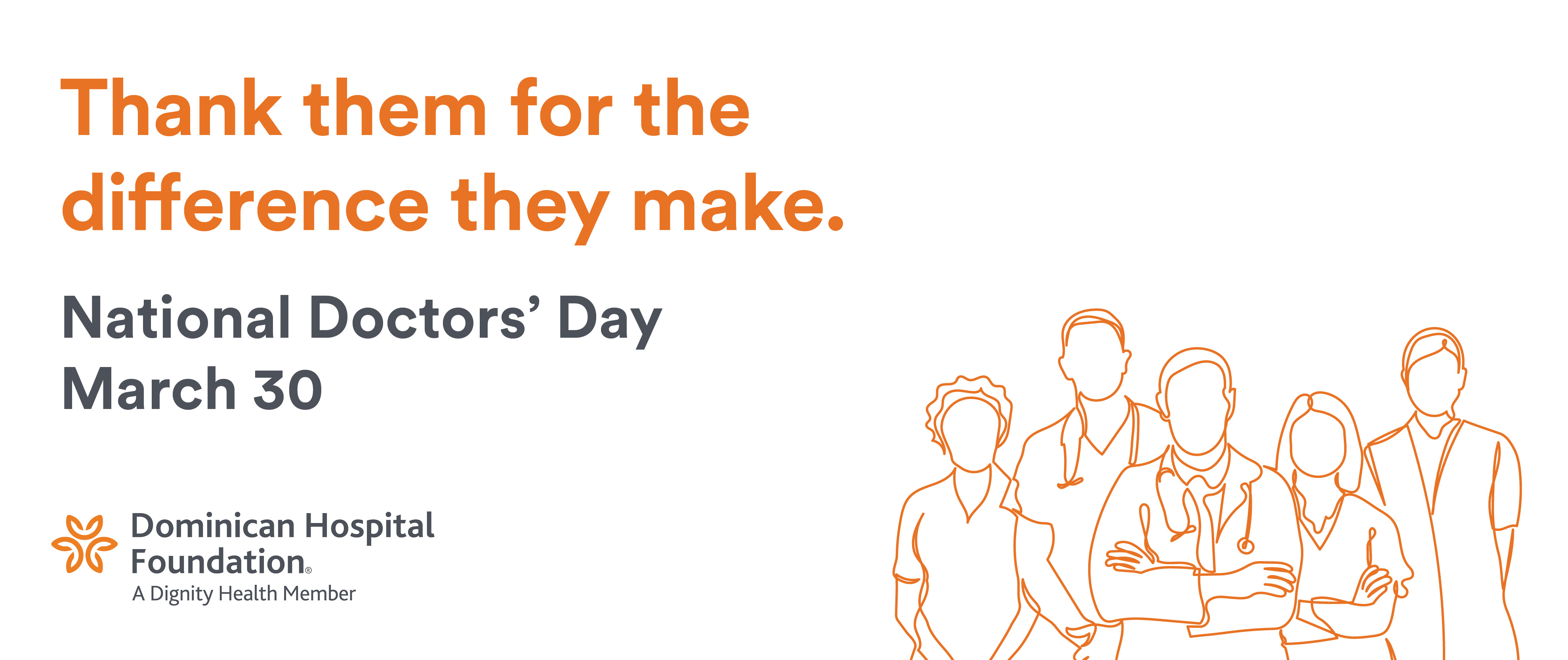 White background with orange squares and care, physician and hospital icons within each, with Recognize a doctor on National Doctors' Day March 30